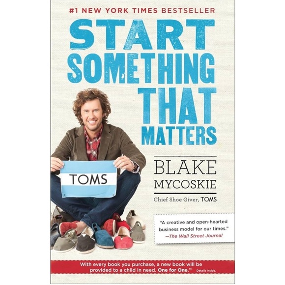 Start Something That Matters. Paperback. Written by Blake Mycoskie. - Picture 1 of 1